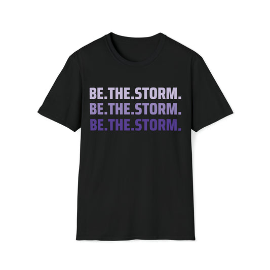 Be.The.Storm. Repeat T-Shirt